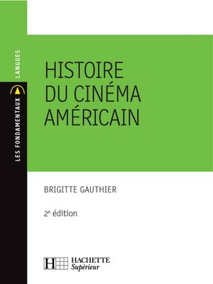 cover image of Histoire du cinéma américain--Ebook epub
